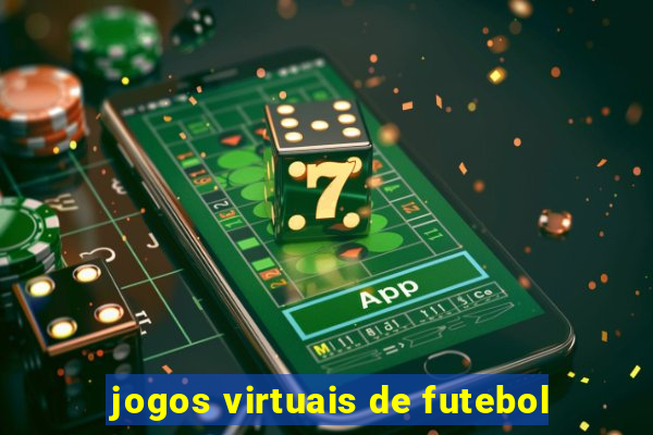 jogos virtuais de futebol